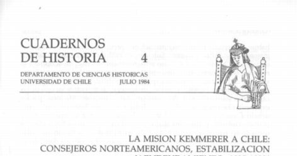 La misión Kemmerer a Chile : consejeros norteamericanos, estabilización y endeudamiento