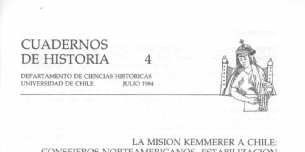 La misión Kemmerer a Chile : consejeros norteamericanos, estabilización y endeudamiento