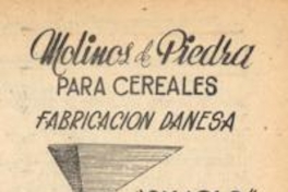 Molinos de piedra para cereales : fabricación danesa