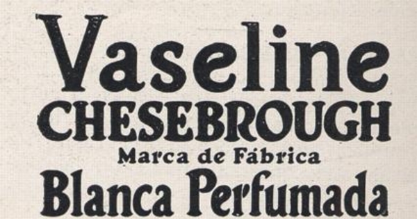 Vaseline Chesebrough