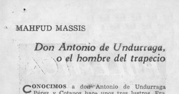 Don Antonio de Undurraga, o el nombre del trapecio