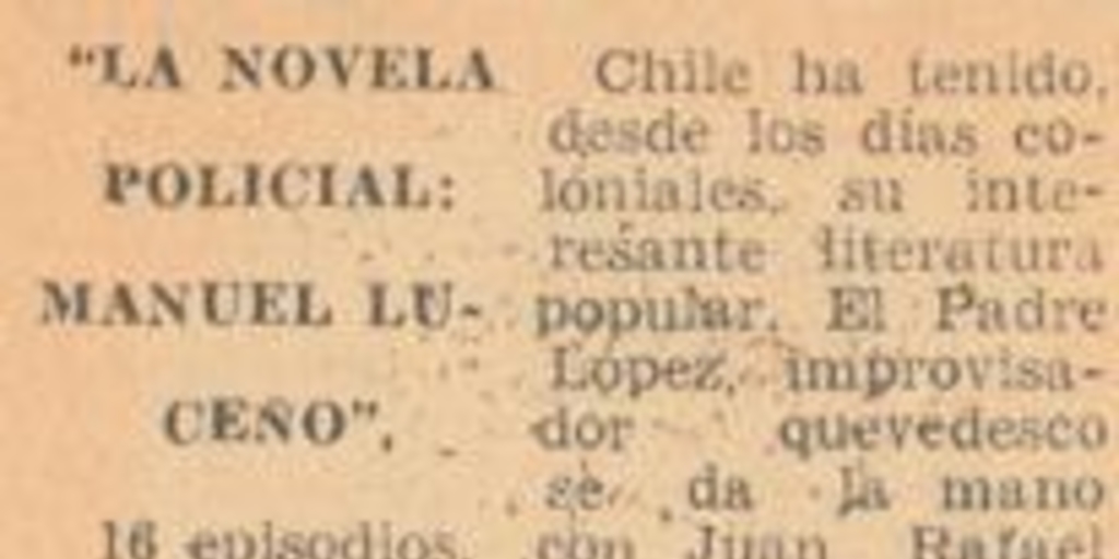 La novela policial : Manuel Luceño : 16 episodios, por A. Acevedo Hernández