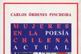 Mujeres en la poesía chilena actual : antología 2000