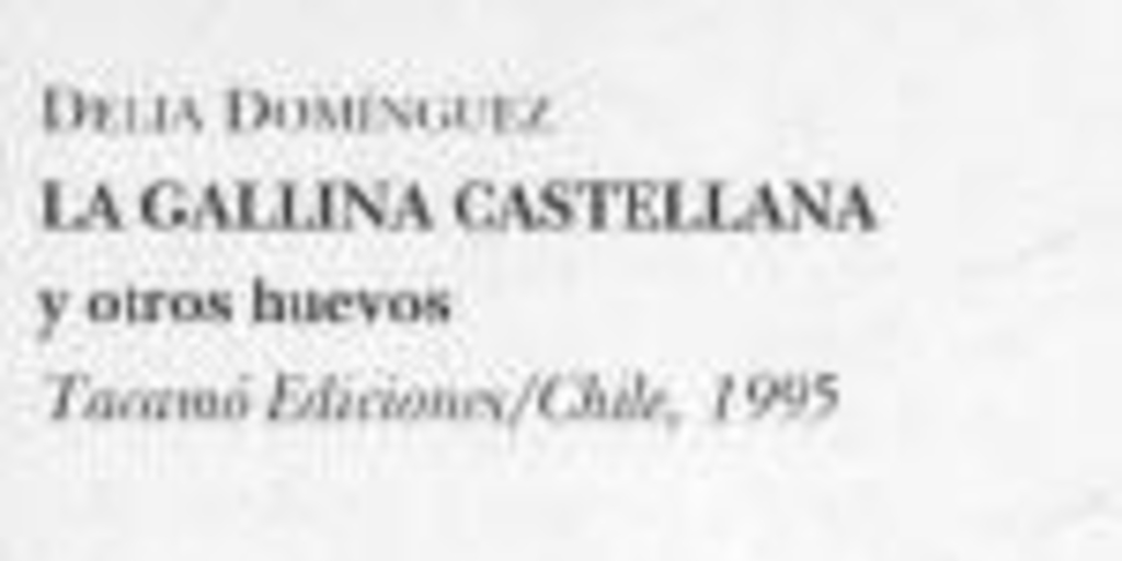 La gallina castellana y otros huevos