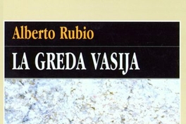 La poesía de Alberto Rubio : el mediodía entero entró con ella