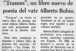 Trances, un libro nuevo de poesía del vate Alberto Rubio