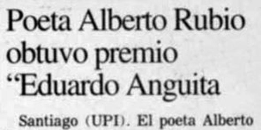 Poeta Alberto Rubio obtuvo premio "Eduardo Anguita"