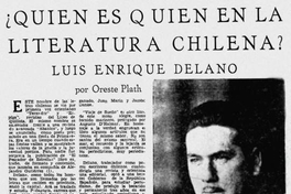 Quién es quién en la literatura chilena? : Luis Enrique Délano