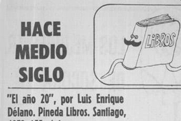 Hace medio siglo : El año 20
