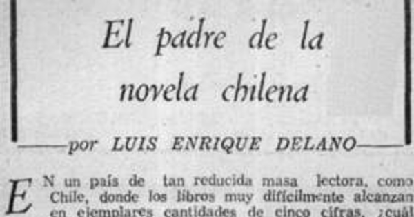 El padre de la novela chilena