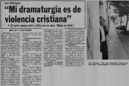 Mi dramaturgia es de violencia cristiana