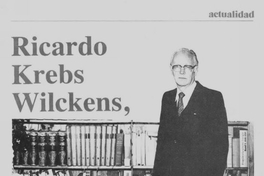 Ricardo Krebs Wilckens, Premio Nacional de Historia 1982