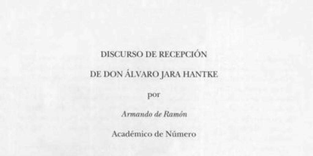 Discurso de recepción de don Álvaro Jara Hantke