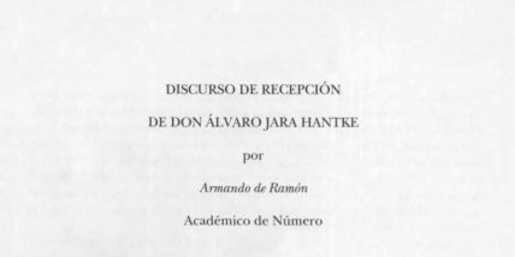 Discurso de recepción de don Álvaro Jara Hantke