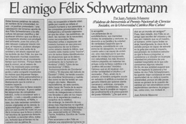 El amigo Félix Schwartzmann