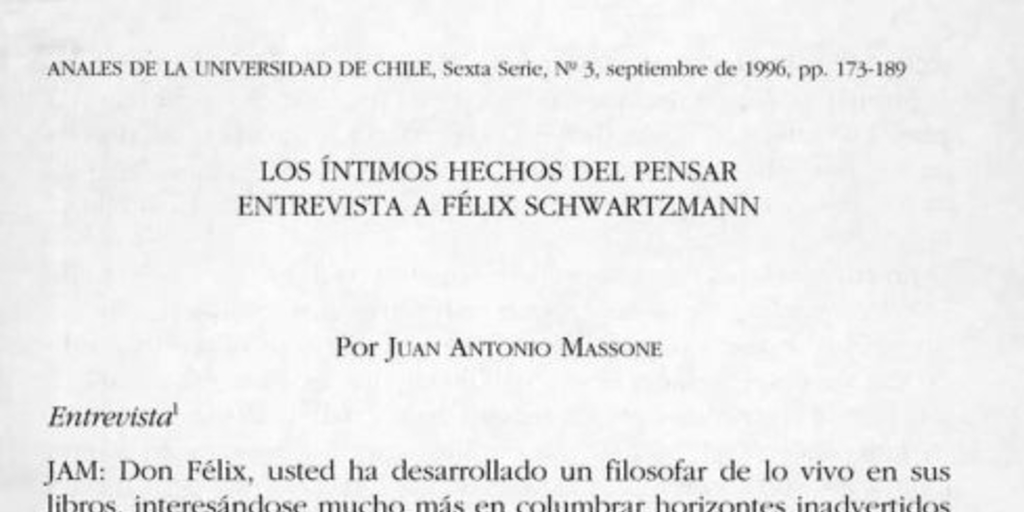 Los íntimos hechos del pensar : entrevista a Félix Schwartzmann