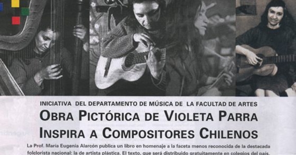 Obra pictórica de Violeta Parra, inspira a compositores chilenos