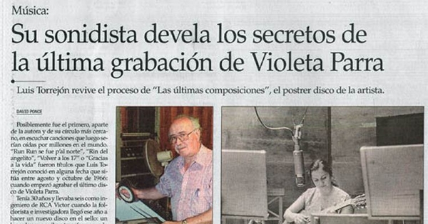 Música : su sonidista devela los secretos de la última grabación de Violeta Parra