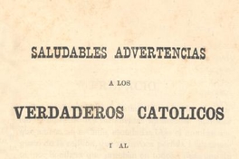 Saludables advertencias a los verdaderos católicos. Fragmento