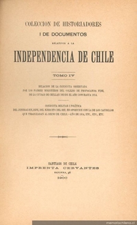 Conducta militar i política del jeneral en jefe del Ejército del Rei, en oposición con la de los caudillos que tiranizaban al reino de Chile - Año de 1814