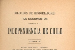 Conducta militar i política del jeneral en jefe del Ejército del Rei, en oposición con la de los caudillos que tiranizaban al reino de Chile - Año de 1814