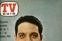 TV. Guía : año 1, n° 7, 1 de octubre de 1965