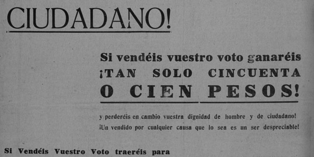 Ciudadano, si vendéis vuestro voto ganareis tan solo 50 pesos