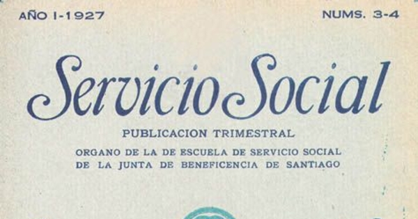 Organización General de la Escuela de Servicio Social de Santiago