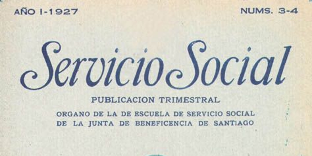 Organización General de la Escuela de Servicio Social de Santiago