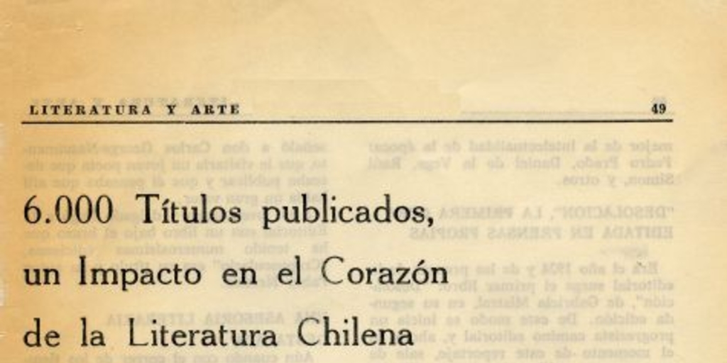 6.000 títulos publicados, un impacto en el corazón de la literatura chilena