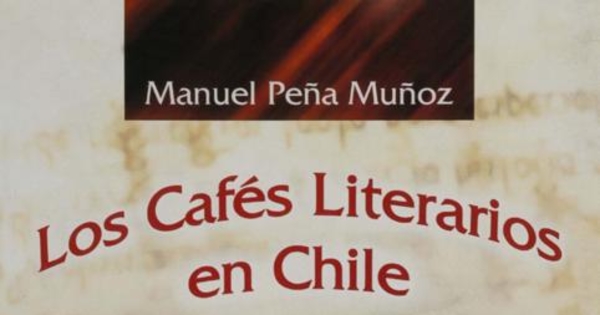 Los Primeros Cafés en Chile