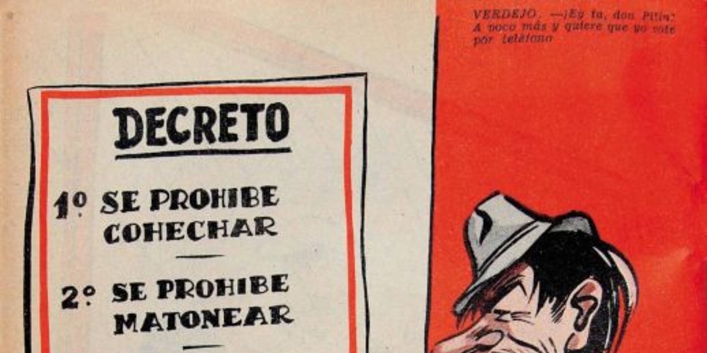 Decreto : n° 1 se prohibe cohechar, n° 2 se prohibe matonear, n° 3 se prohibe formar grupos, n° 4 se prohibe tomar pilsener