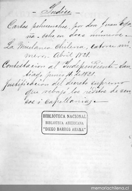 Cartas Pehuenches, o, Correspondencia de dos indios naturales del Pire-Mapu, ó sea la Quarta Thetrarquía en los Andes, el uno residente en Santiago, y el otro en las Cordillerras Pehuenches