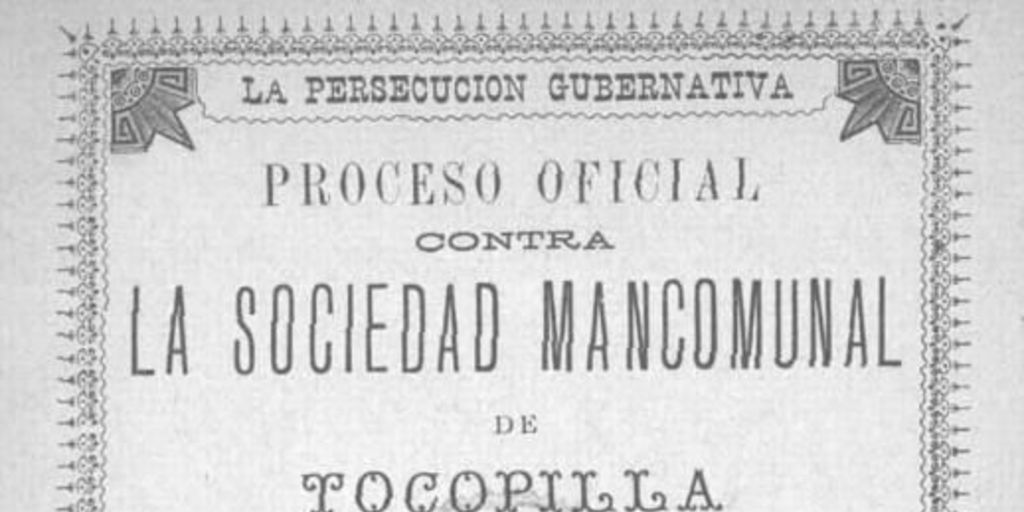 Proceso oficial contra la Sociedad Mancomunal de Tocopilla : respuesta a la acusación fiscal