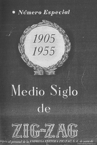 Medio Siglo de Zig-Zag: 1905-1955