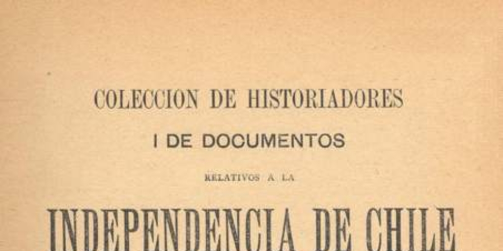 [Documentos relativos a la revolución de 1810]