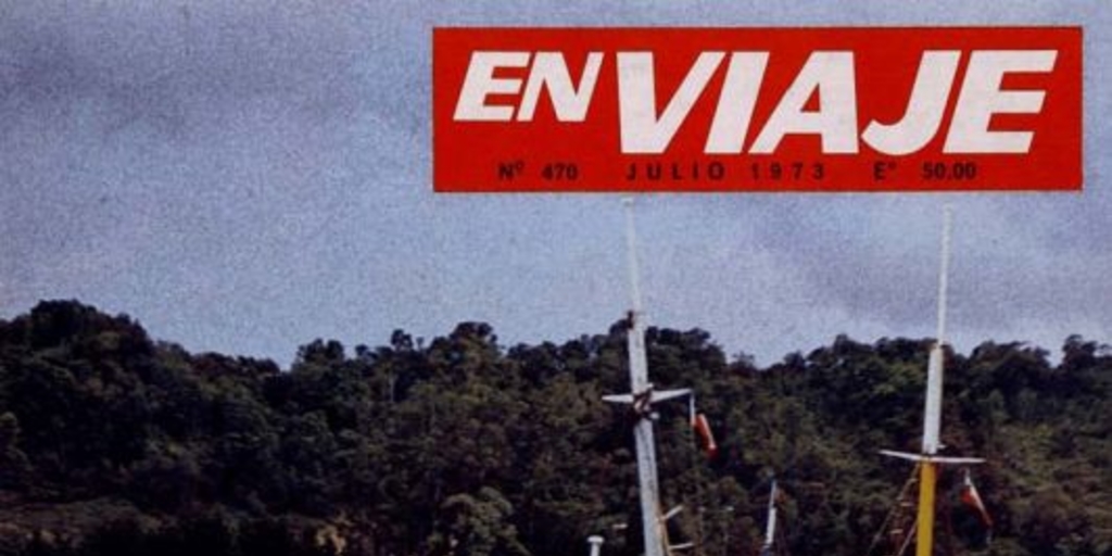 En Viaje : nº 470, 1973