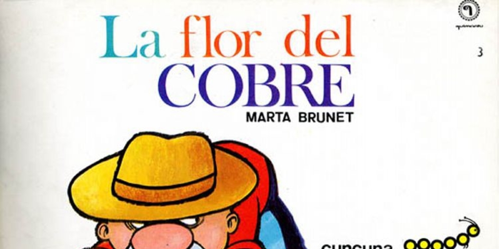 La flor del cobre