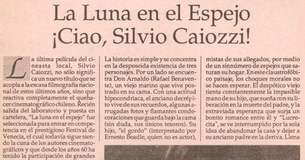 La luna en el espejo ¡Ciao, Silvio Caiozzi!
