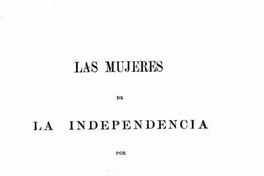 Las mujeres de la Independencia