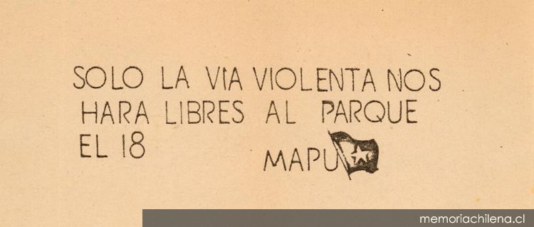 Sólo la vía violenta nos hará libres, 1983-1988