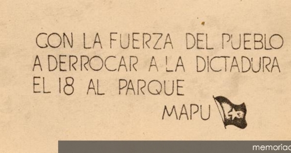 Con la fuerza del pueblo a derrocar a la dictadura, 1983-1988