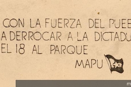 Con la fuerza del pueblo a derrocar a la dictadura, 1983-1988