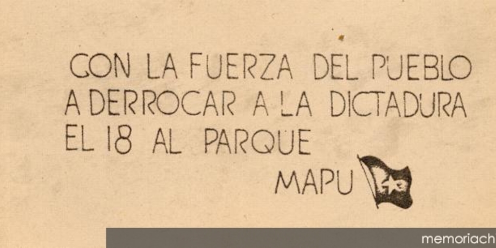 Con la fuerza del pueblo a derrocar a la dictadura, 1983-1988