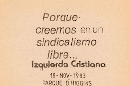 Porque creemos en un sindicalismo libre, 18 de noviembre de 1983