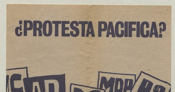 ¿Protesta pacífica?, 1983-1988