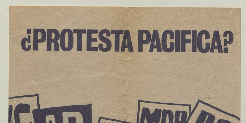 ¿Protesta pacífica?, 1983-1988