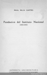 Fundación del Instituto Nacional : (1810-1813)