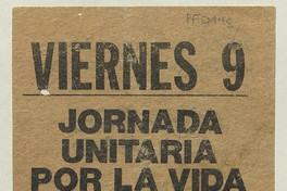 Viernes 9. Jornada unitaria por la vida