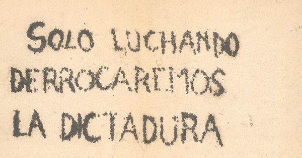 Sólo luchando derrocaremos la dictadura, 1983-1988